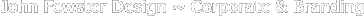 John Fewster Design ~ Corporate