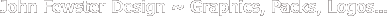 John Fewster Design ~ Graphics,
